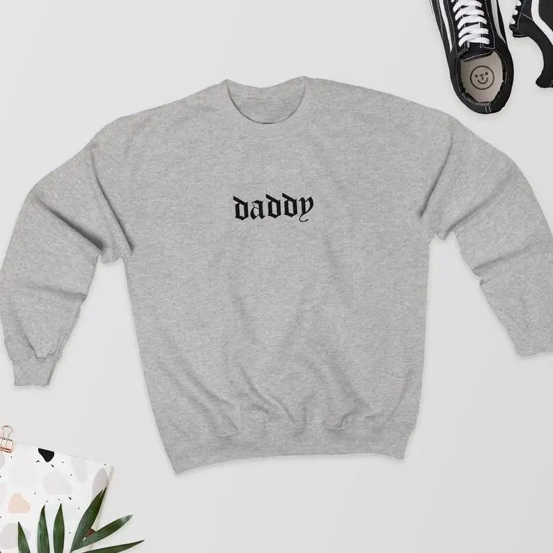 Grey Daddy Energy sweater with bold classic font print, cozy gift for him