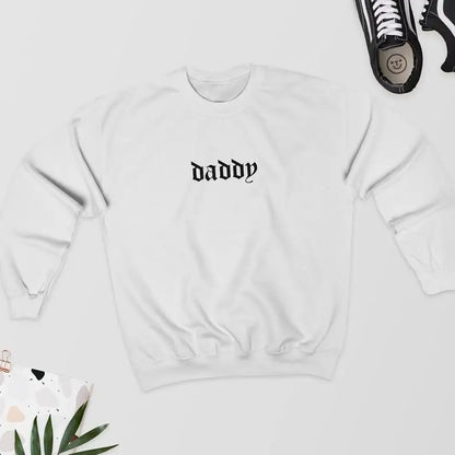 White Daddy Energy sweater featuring bold lettering, perfect cozy gift for boyfriend or Daddy